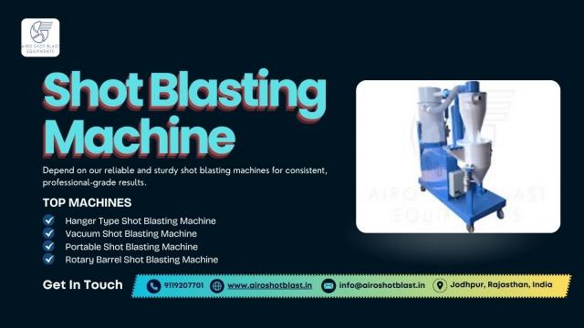 Shot Blasting Machine Manufacturers in India: What to Check Before Buying cover picture