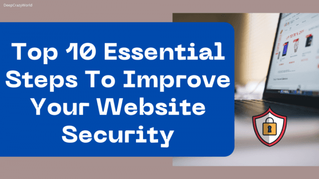 10 Essential Steps to Improve Your Website Security cover picture