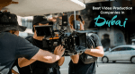 Why Should You Hire a Professional Video Production Company Dubai  cover picture