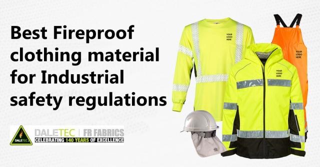 Best Fireproof clothing material for Industrial safety regulations cover picture