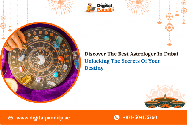 Discover The Best Astrologer In Dubai: Unlocking The Secrets Of Your Destiny cover picture