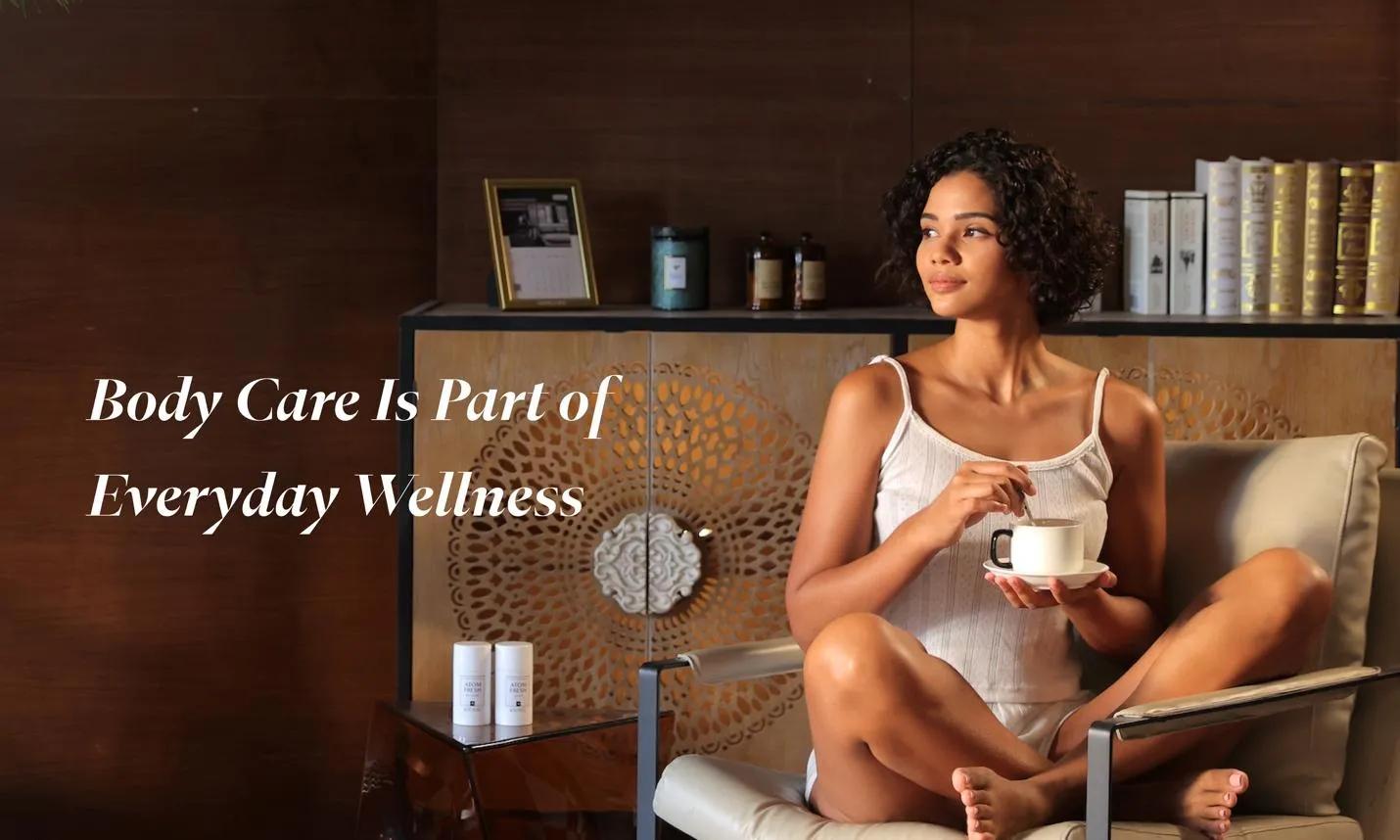 Why Body Care Is Becoming Part of Everyday Wellness, Not Just Hygiene cover picture