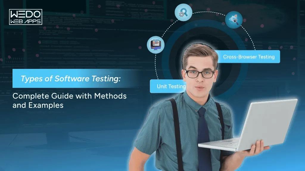 Types of Software Testing Every Business Should Know cover picture