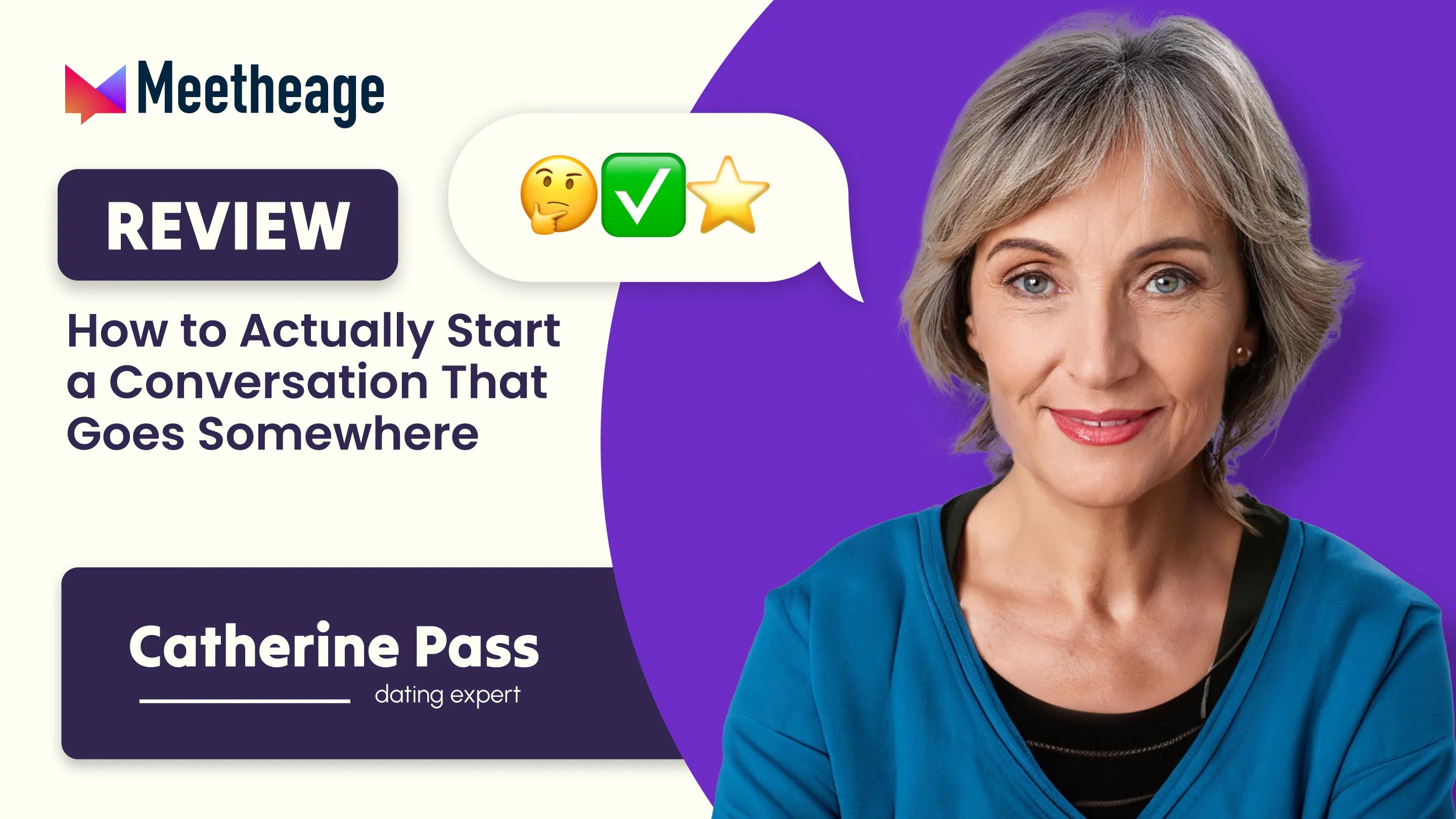 How to Actually Start a Conversation That Goes Somewhere: A Meetheage Guide cover picture