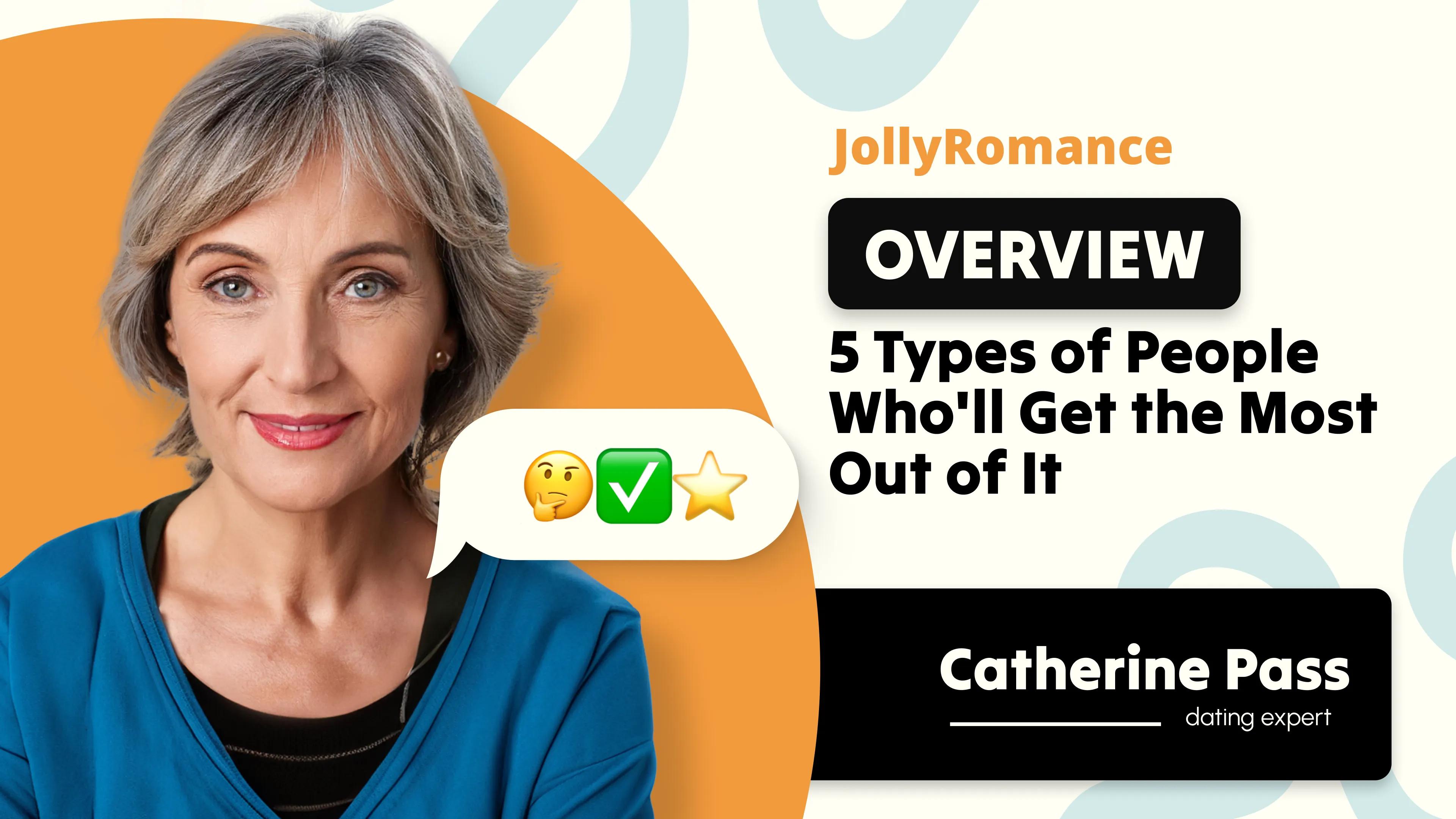 JollyRomance Overview: 5 Types of People Who'll Get the Most Out of It cover picture