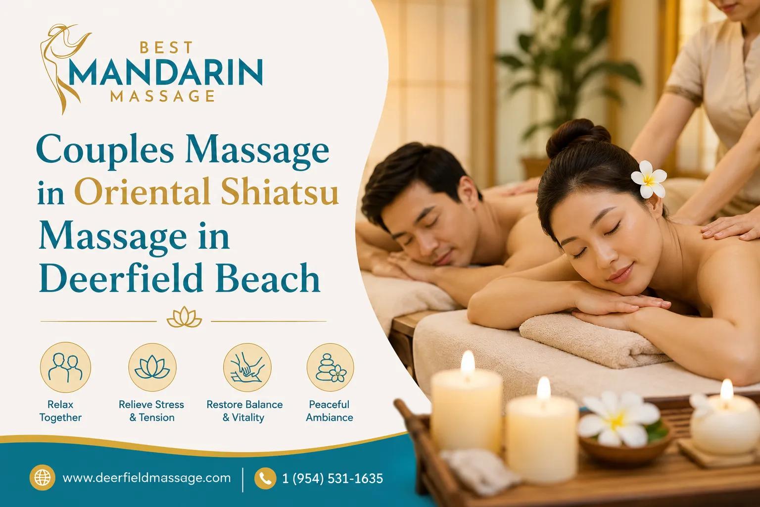 Couples Massage in Oriental Shiatsu Massage in Deerfield Beach cover picture