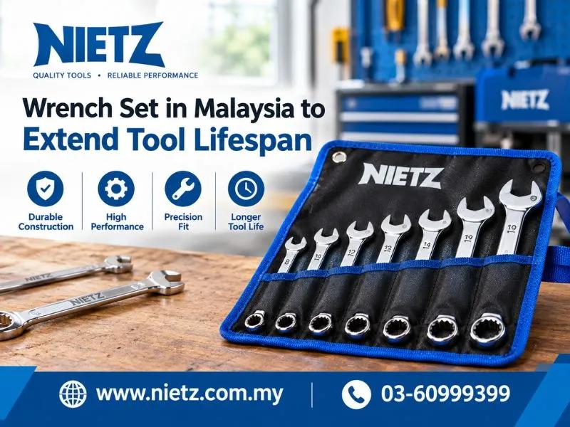 How to Organize and Maintain Your Wrench Set in Malaysia to Extend Tool Lifespan cover picture