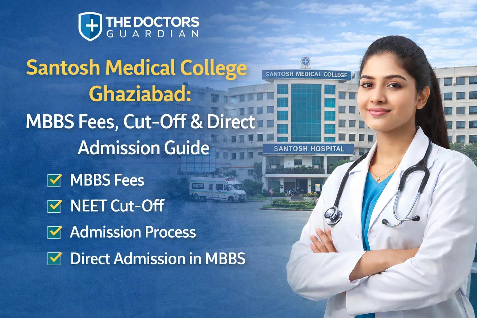 Santosh Medical College Ghaziabad:
Direct Admission in MBBS cover picture