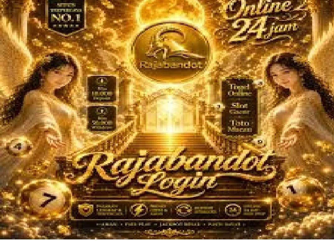Panduan Mudah dan Aman rajabandot login untuk Akses Permainan Online Terbaik cover picture