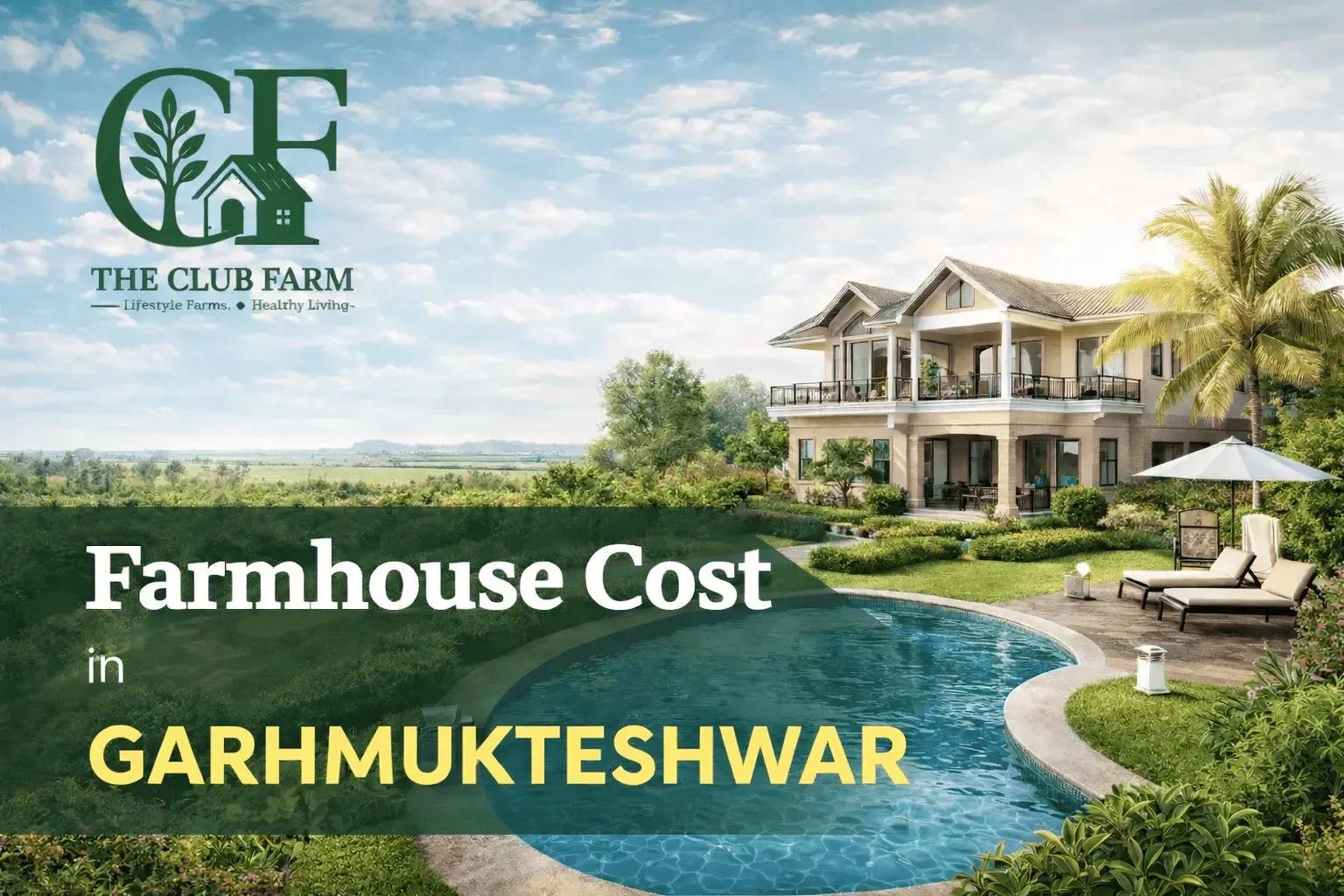 What Are Current Farmhouse Prices in Garhmukteshwar? Complete 2026 Guide cover picture
