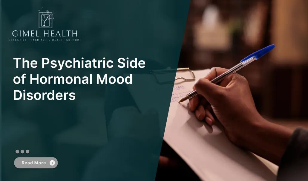 The Psychiatric Side of Hormonal Mood Disorders cover picture