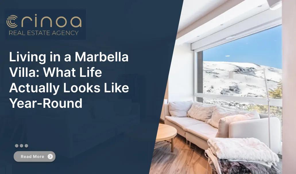 Living in a Marbella Villa: What Life Actually Looks Like Year-Round cover picture