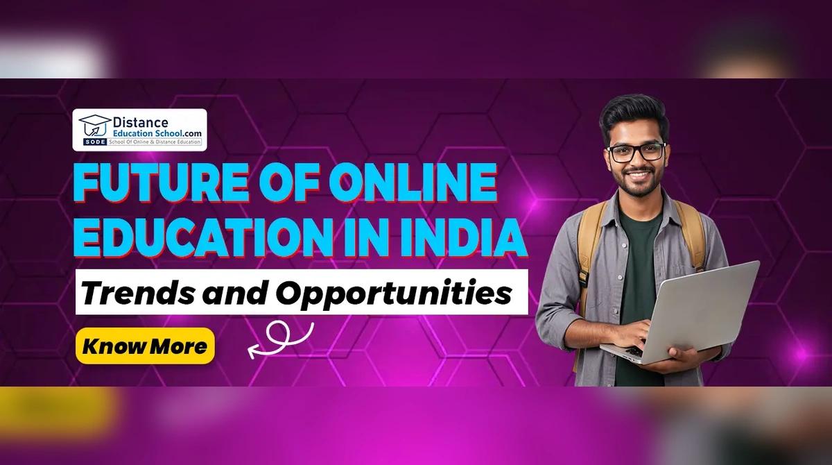 Future of Online Education in India: Trends and Opportunities cover picture