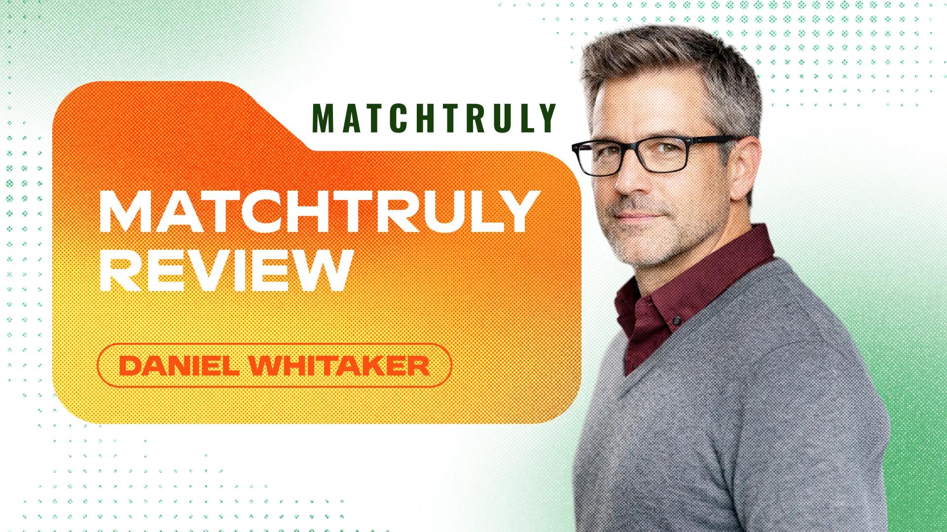 MatchTruly Review: Pros, Cons, and Observations cover picture