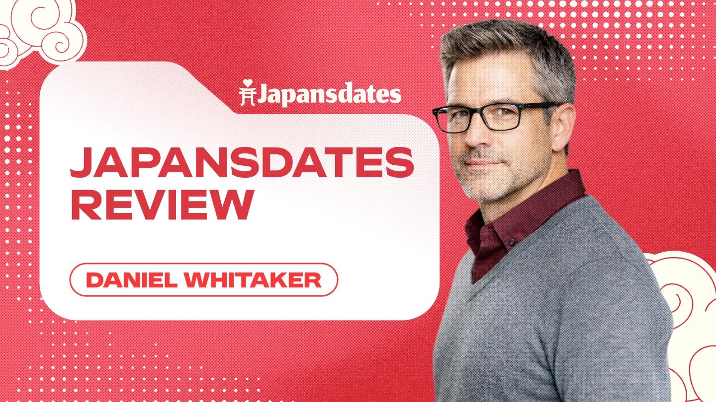JapansDates Review: How Well Does This Platform Actually Work for Meeting People? cover picture