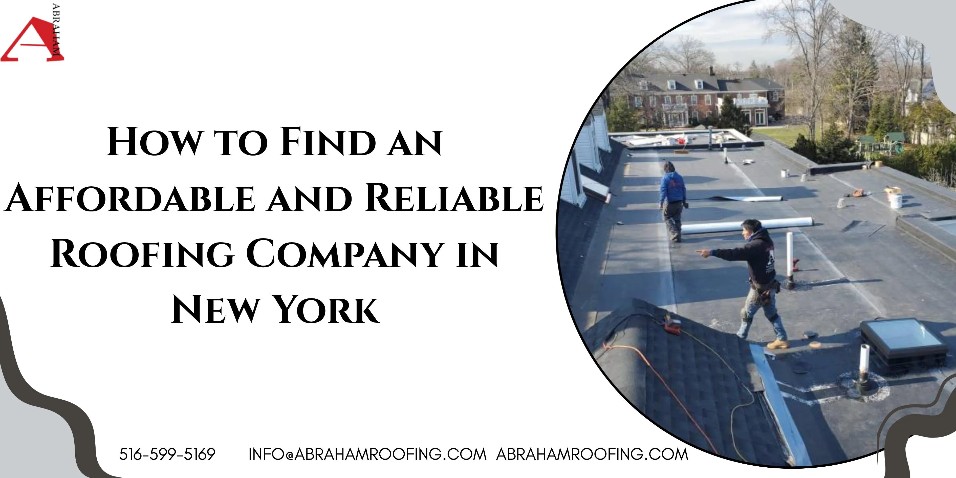 How to Find an Affordable and Reliable Roofing Company in New York cover picture