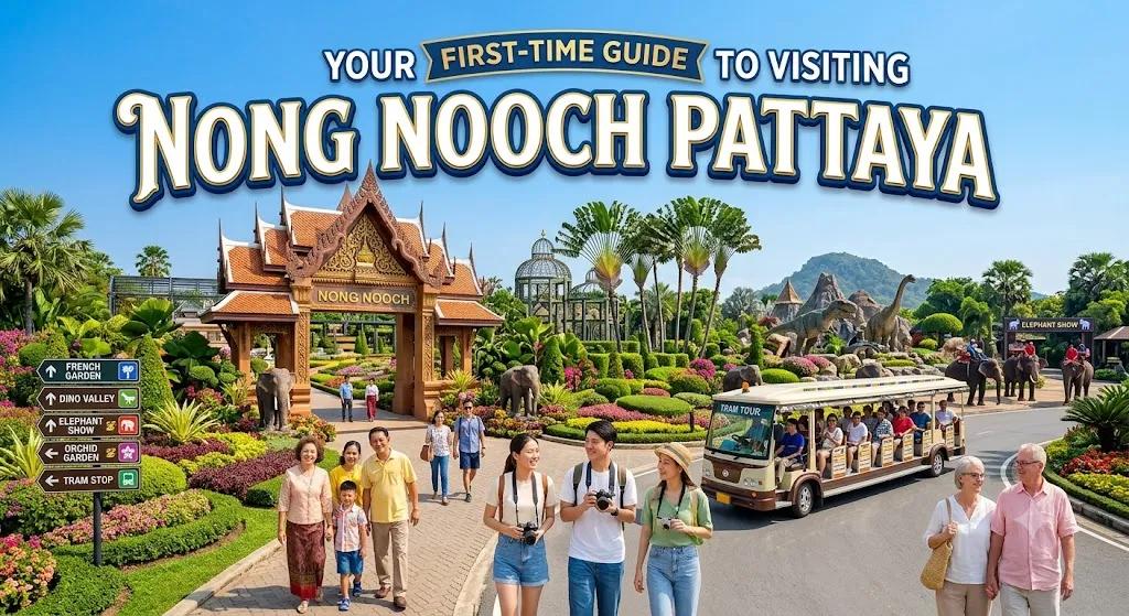 Your Complete First-Time Guide to Visiting Nong Nooch Pattaya cover picture