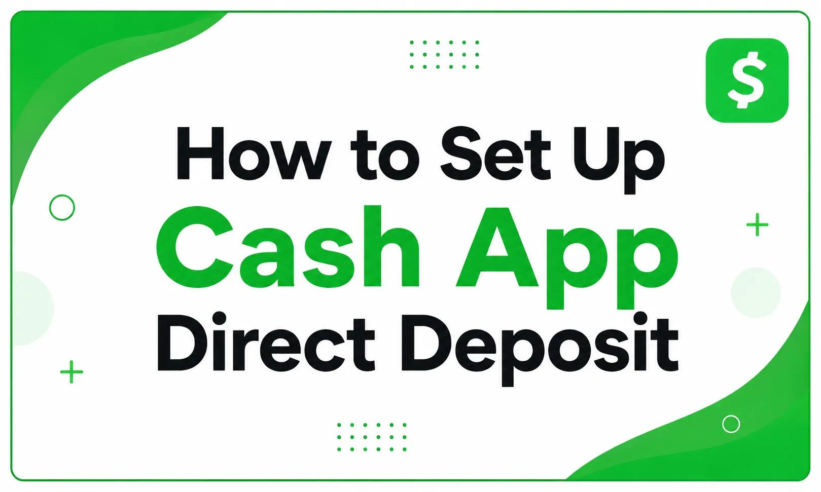 Cash App Direct Deposit: Everything You Need to Know cover picture