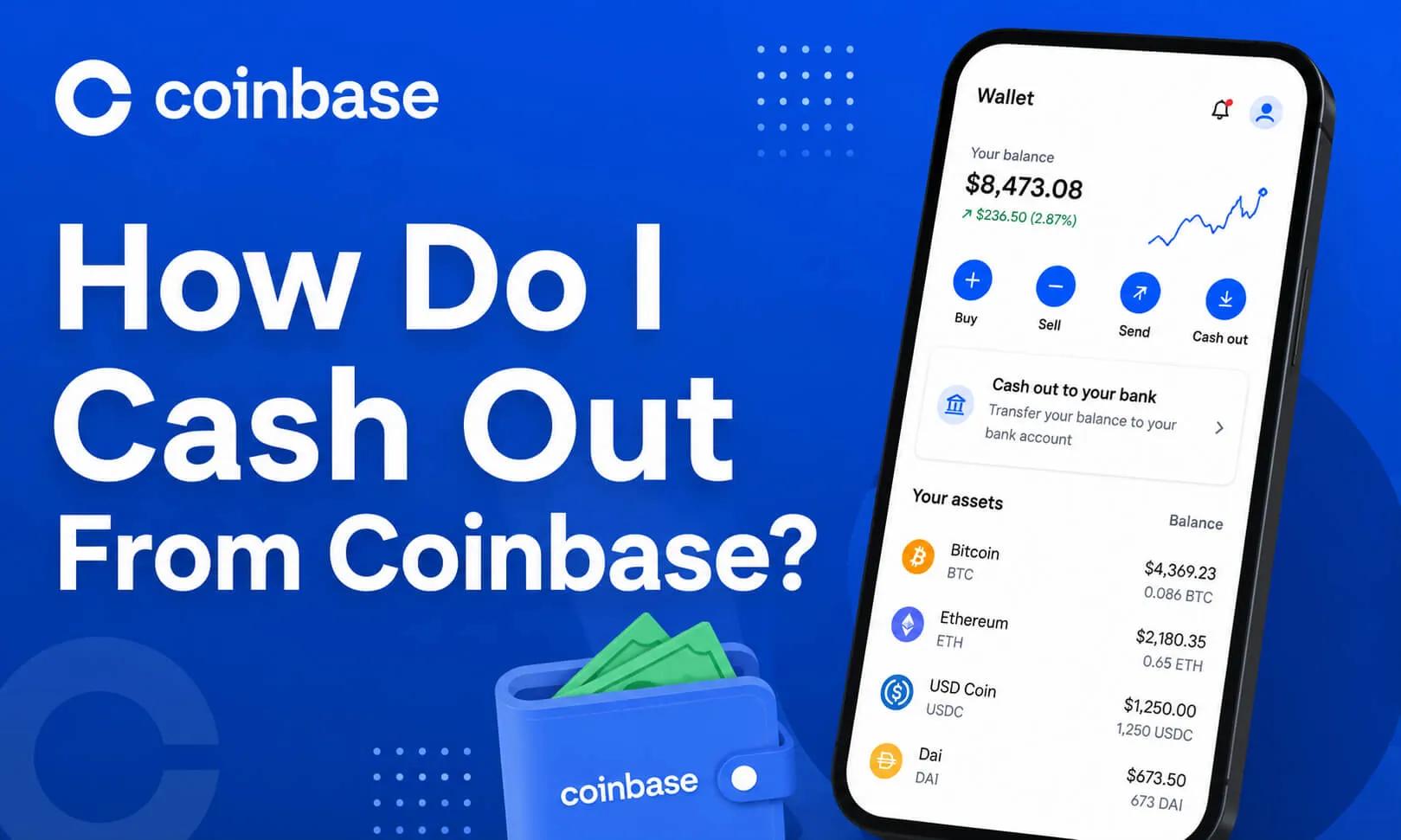 How Do I Cash Out From Coinbase and Get My Money Fast? cover picture