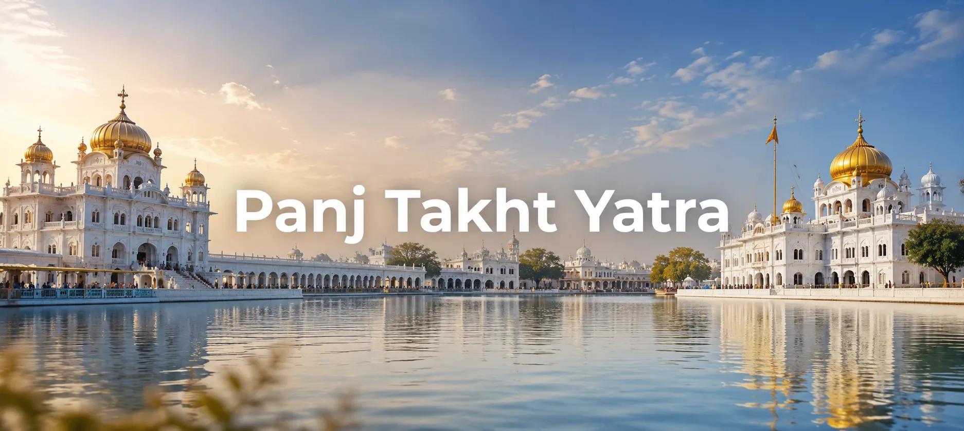 Panj Takht Yatra Complete Travel Guide With Tour Itinerary 2027 cover picture