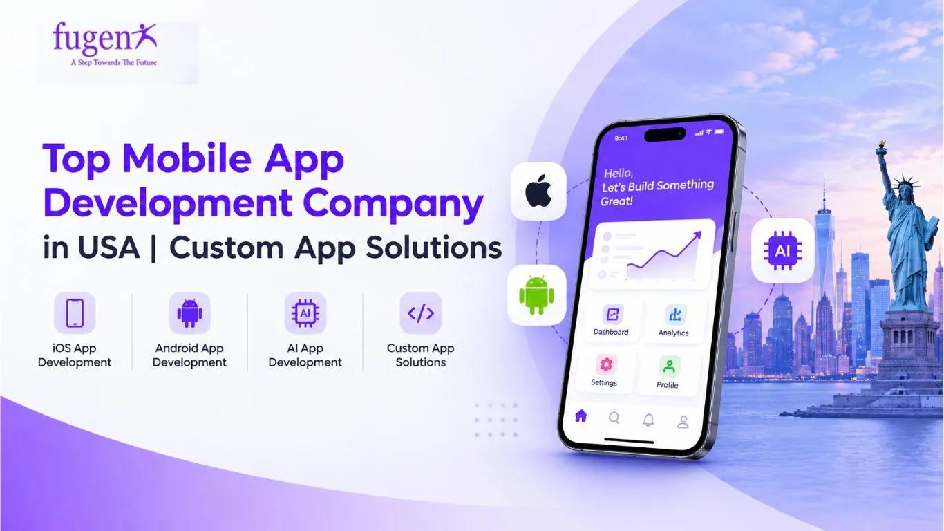 Top Mobile App Development Company in USA | Custom App Solutions cover picture