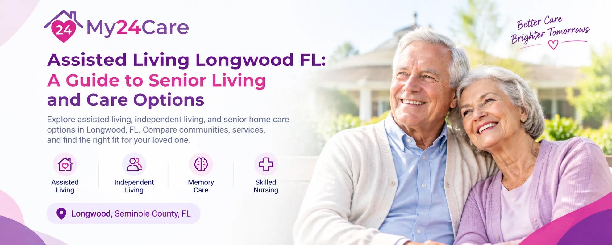 Assisted Living Longwood FL: A Guide to Senior Living and Care Options cover picture
