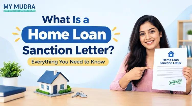 Home Loan Sanction Letter vs Disbursement Letter: Key Differences cover picture