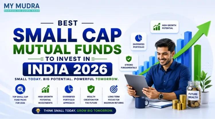 Best Small Cap Mutual Funds to Invest in 2026 for Higher Returns cover picture