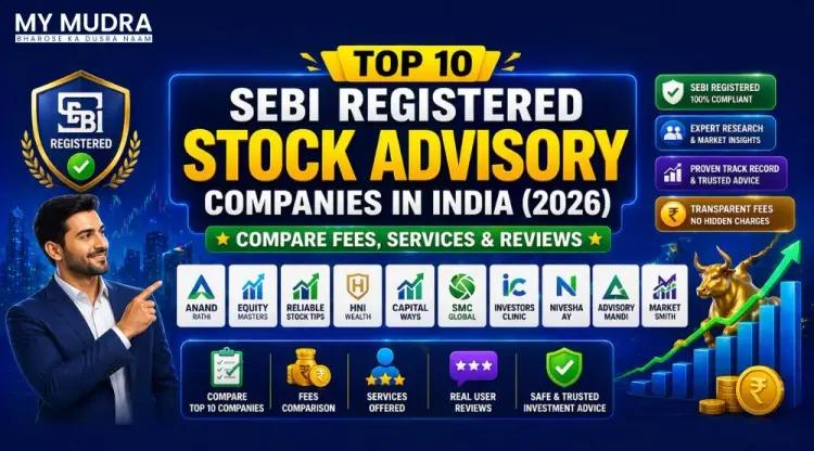 Top 10 SEBI Registered Stock Advisory Companies for Investors cover picture