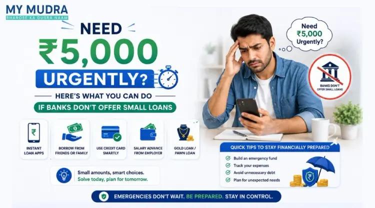 Need ₹5,000 Loan Urgently? Eligibility, Documents & Tips cover picture