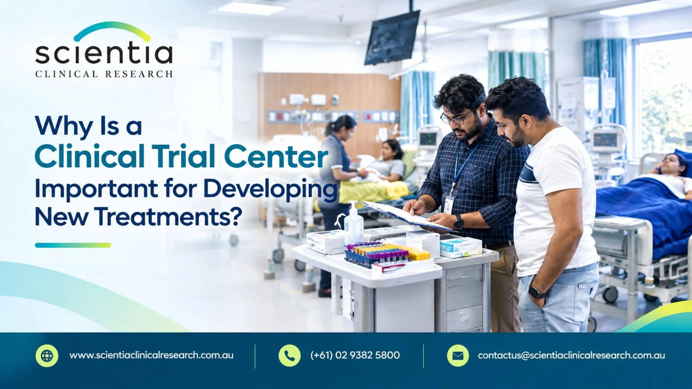 Why Is a Clinical Trial Center Important for Developing New Treatments? cover picture