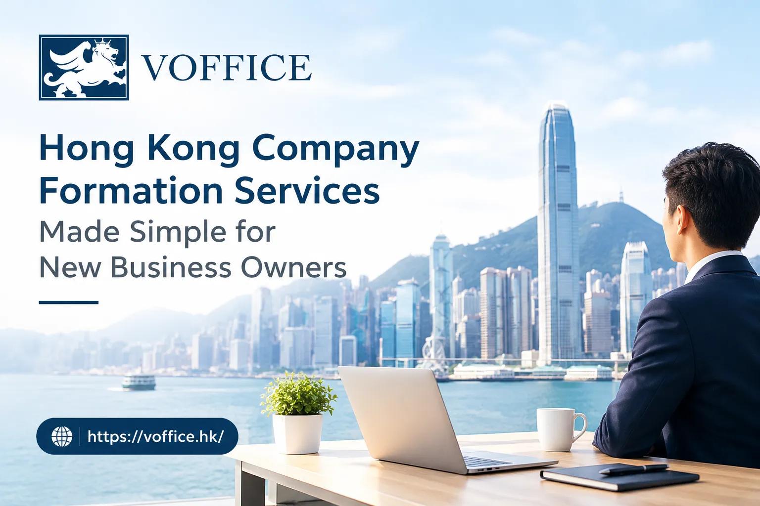 Hong Kong Company Formation Services Made Simple for New Business Owners cover picture
