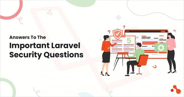 Answers To The Important Laravel Security Questions cover picture