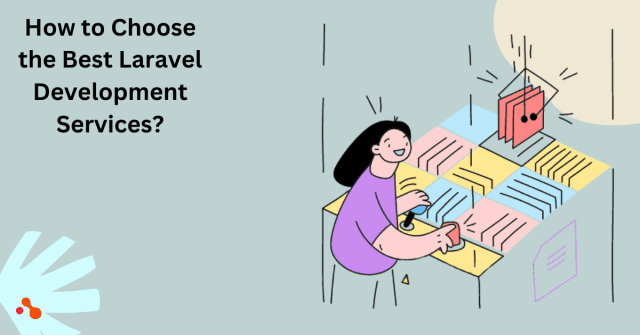 How to Find the Most Effective Laravel Development Services for Your Project cover picture