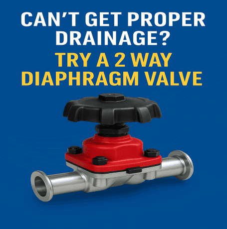 Can’t Get Proper Drainage? Try a 2 Way Diaphragm Valve cover picture