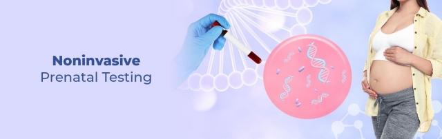 Why Noninvasive Prenatal Testing Is a Game-Changer in Early Pregnancy Screening cover picture