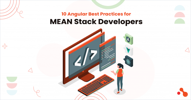 10 Angular Best Practices for MEAN Stack Developers cover picture