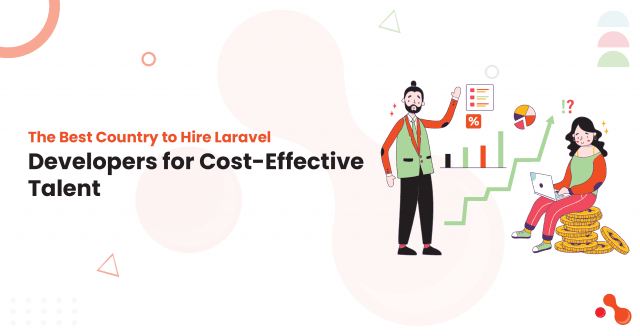 The Best Country to Hire Laravel Developers for Cost-Effective Talent cover picture