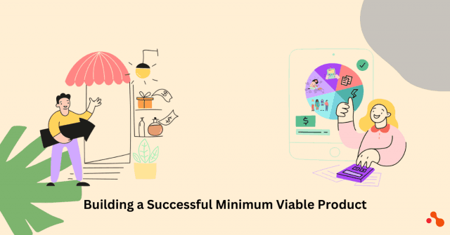 The Building of a Successful Minimum Viable Product The Key Strategies and the Best Practices cover picture