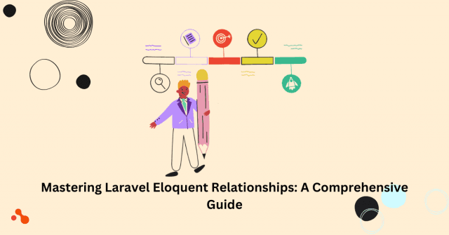 Mastering Laravel Eloquent Relationships: A Comprehensive Guide cover picture