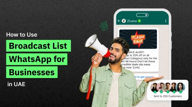 How to Use Broadcast List WhatsApp for Businesses in UAE cover picture