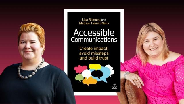 New Book 'Accessible Communications' reveals how to create impact, avoid missteps and build trust cover picture