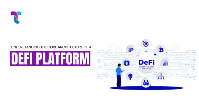 Understanding the Core Architecture of a DeFi Platform cover picture