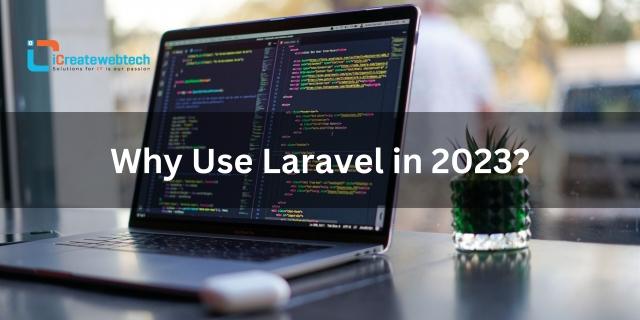 Why Use Laravel in 2023? cover picture