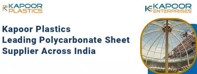 Kapoor Plastics – Leading Polycarbonate Sheet Supplier Across India cover picture