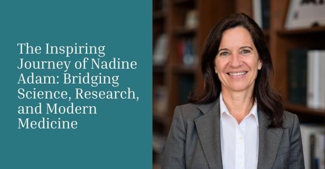 The Inspiring Journey of Nadine Adam: Bridging Science, Research, and Modern Medicine cover picture
