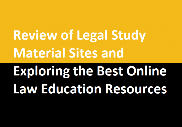Review of Legal Study Material Sites and Exploring the Best Online Law Education Resources cover picture