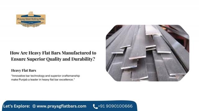 Precision Manufacturing for Strong and Durable Heavy Flat Bars cover picture