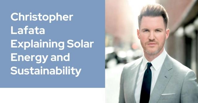 Christopher Lafata Explaining Solar Energy and Sustainability cover picture