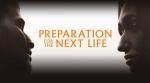 Is the 2025 Version of Preparation For The Next Life a More Engaging Experience? cover picture